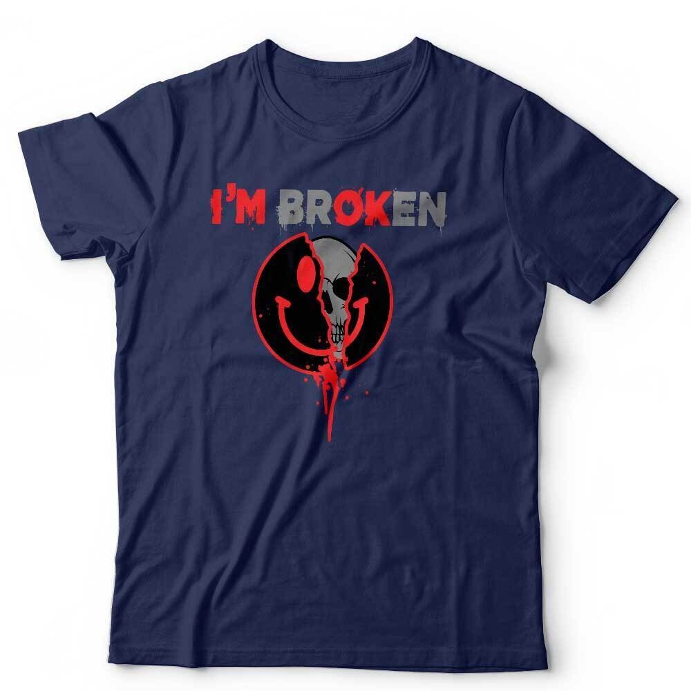 I'm Broken OK Tshirt Unisex