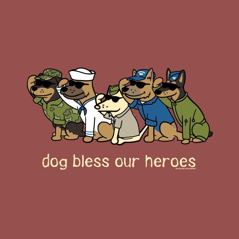 Dog Bless Our Heroes - Classic Tee
