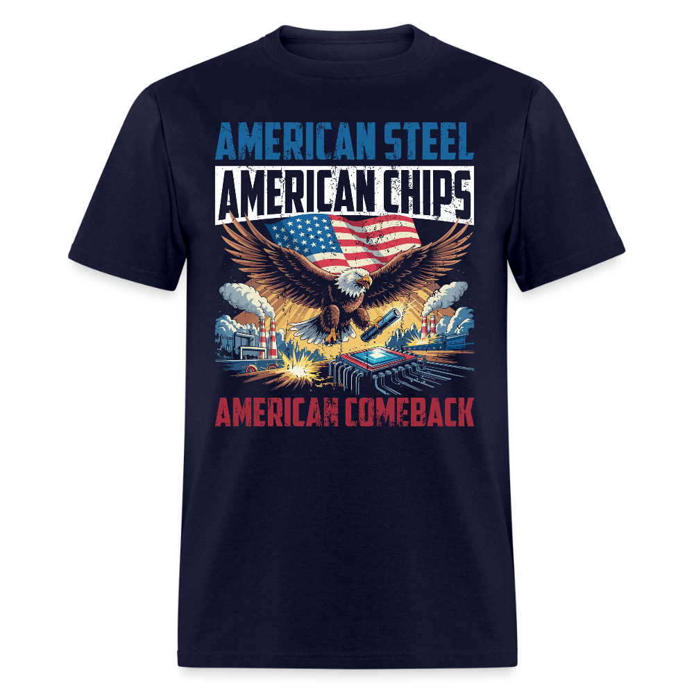 American Steel American Chips American Comeback T Shirt