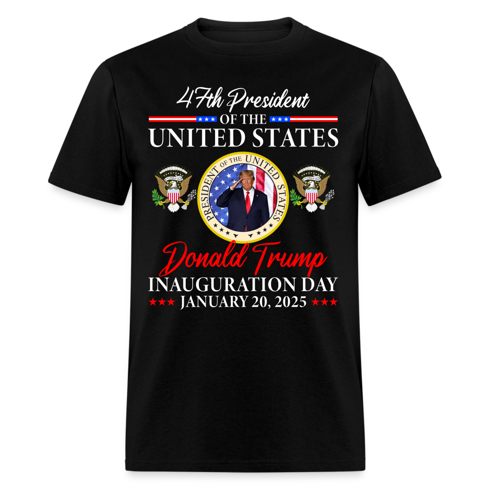 47th President Of The United States Inauguration Day 2025 T Shirt