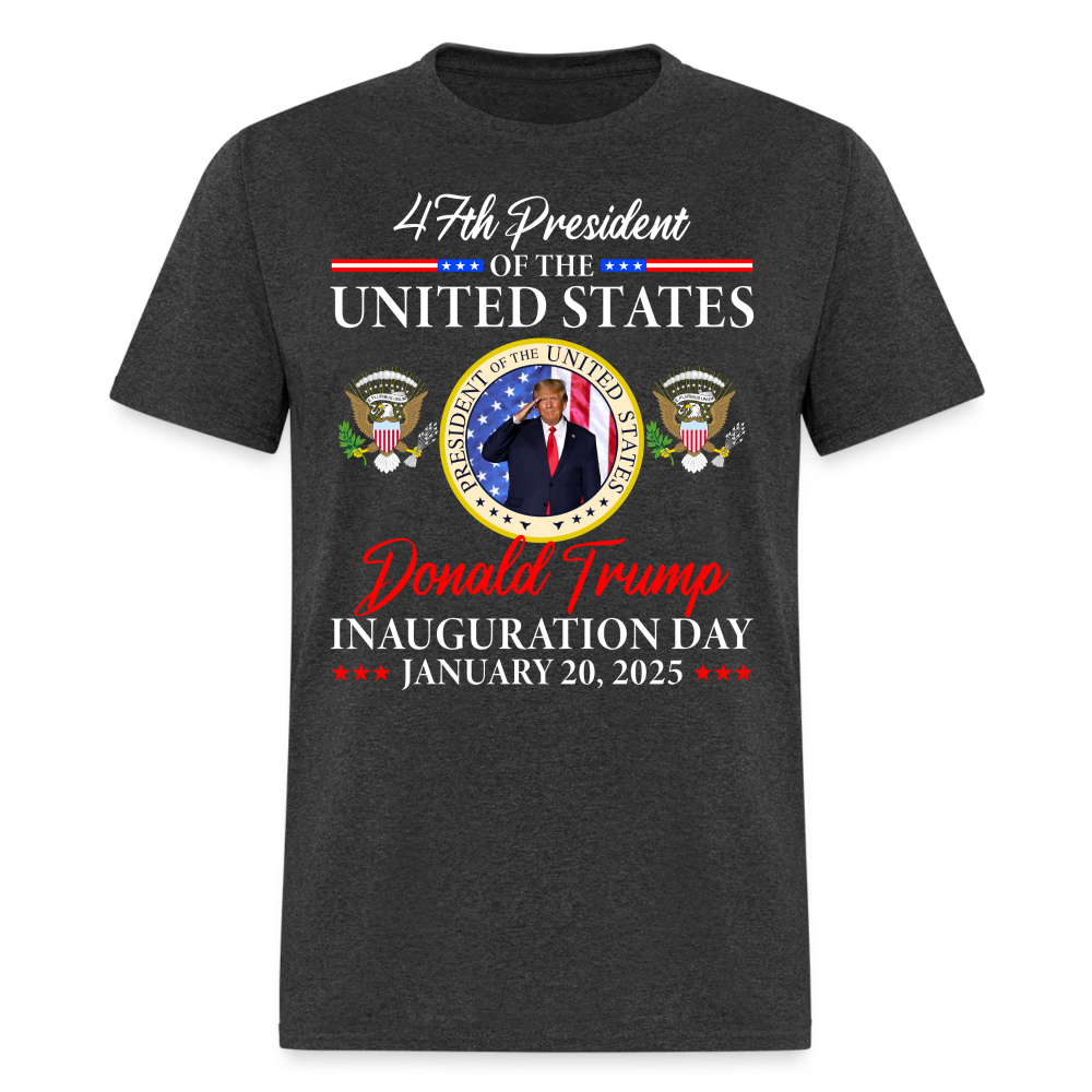 47th President Of The United States Inauguration Day 2025 T Shirt