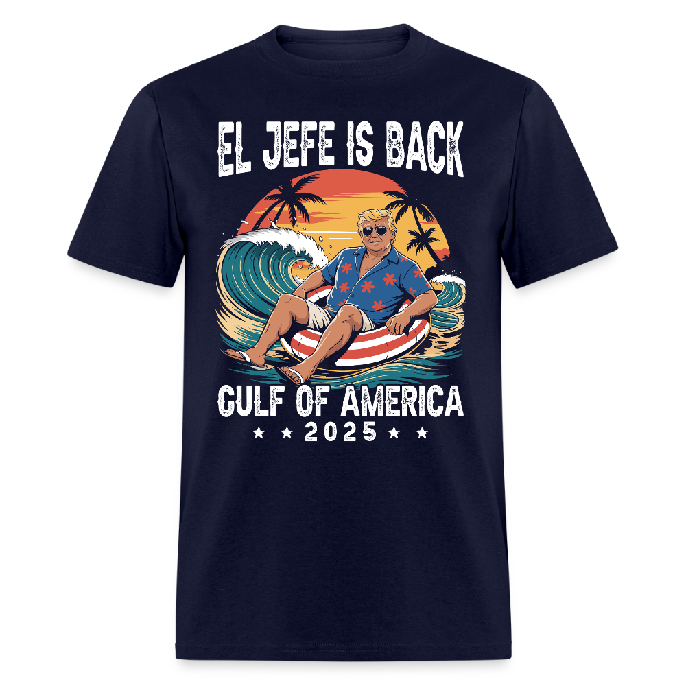El Jefe is Back Gulf of America 2025 T Shirt