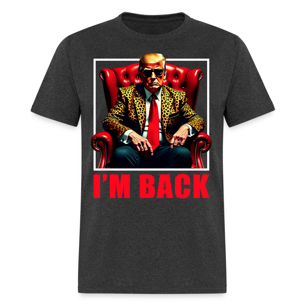 I'm Back Trump 2025 T Shirt