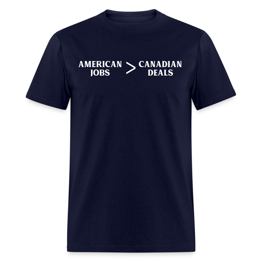 American Jobs > Canadian Deals T Shirt