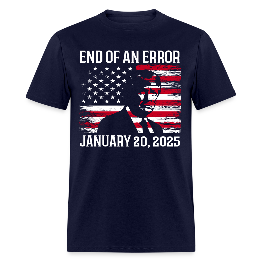 End Of An Error Inauguration 2025 American Flag T Shirt
