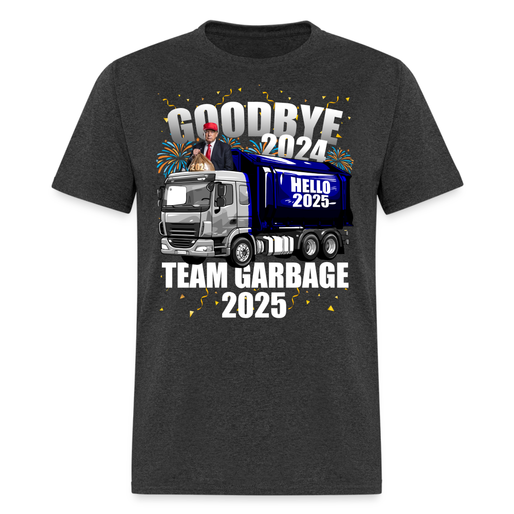 Goodbye 2024 Hello 2025 Team Garbage T Shirt