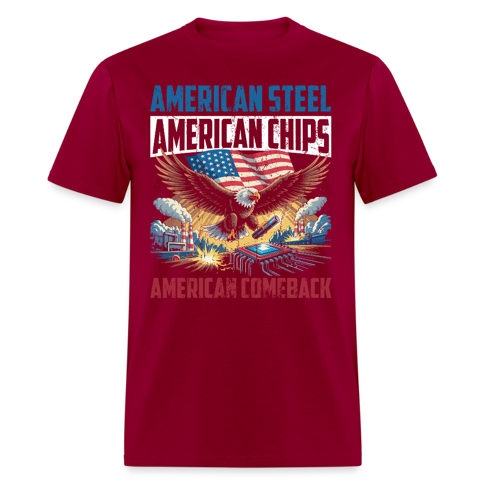 American Steel American Chips American Comeback T Shirt