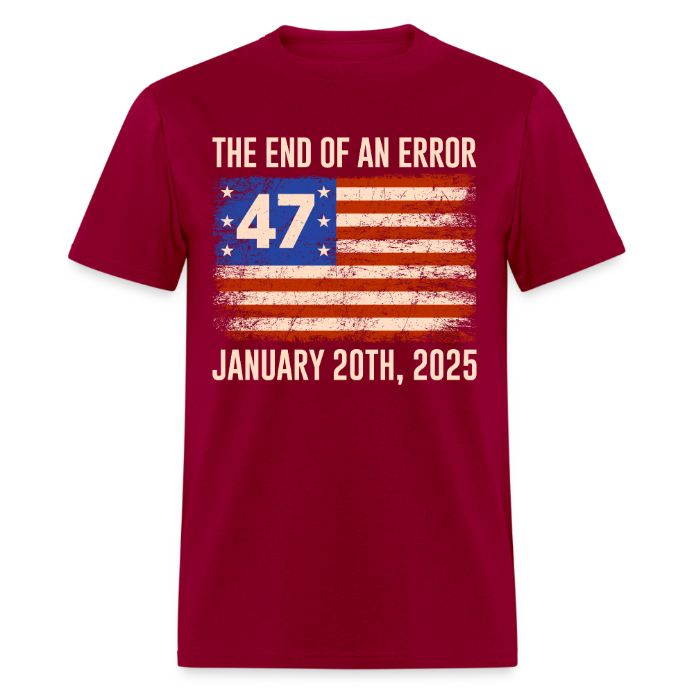 End Of An Error January 20 2025 Inauguration T Shirt