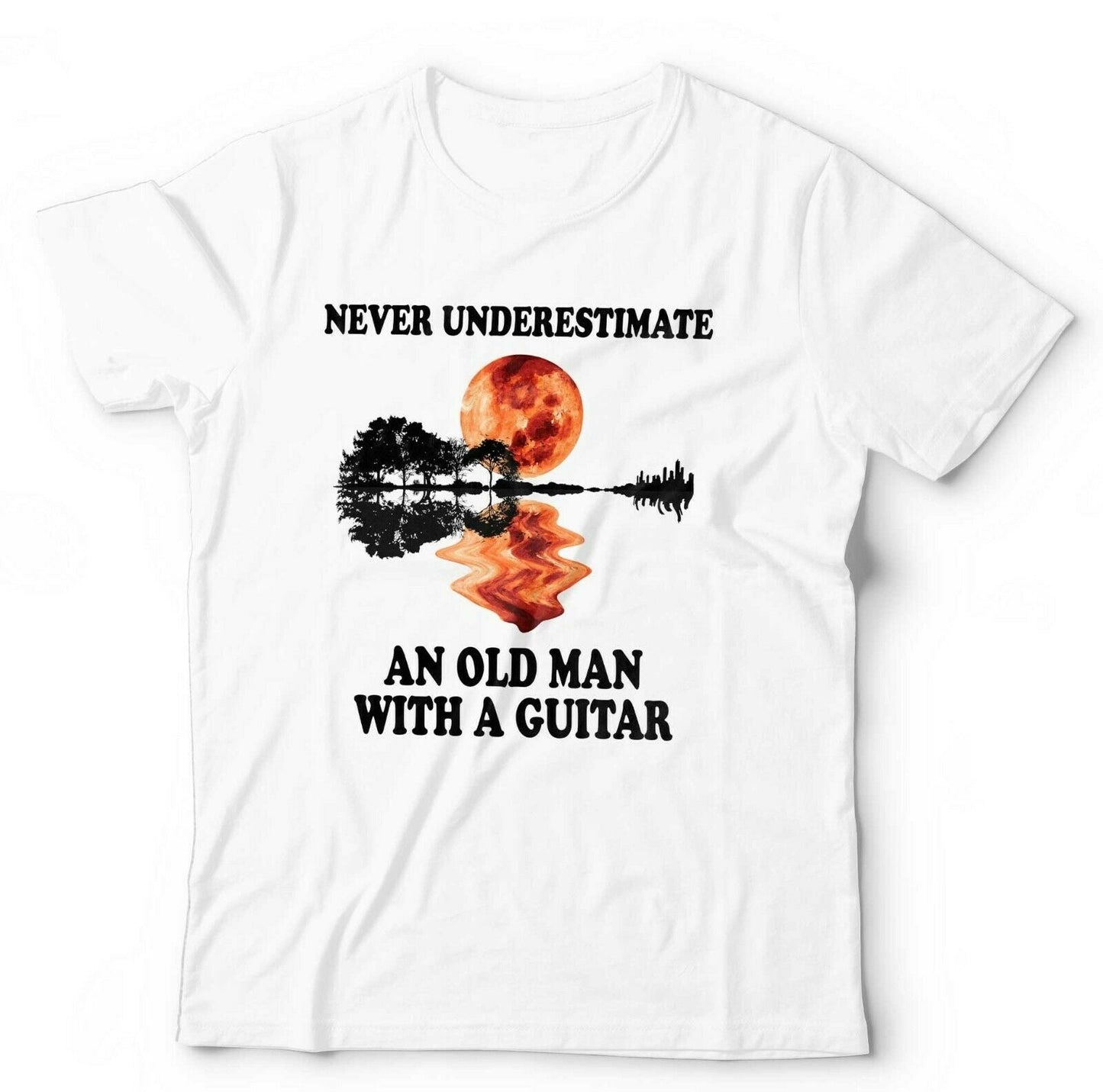 Never Underestimate An Old Man With A Guitar Tshirt Unisex
