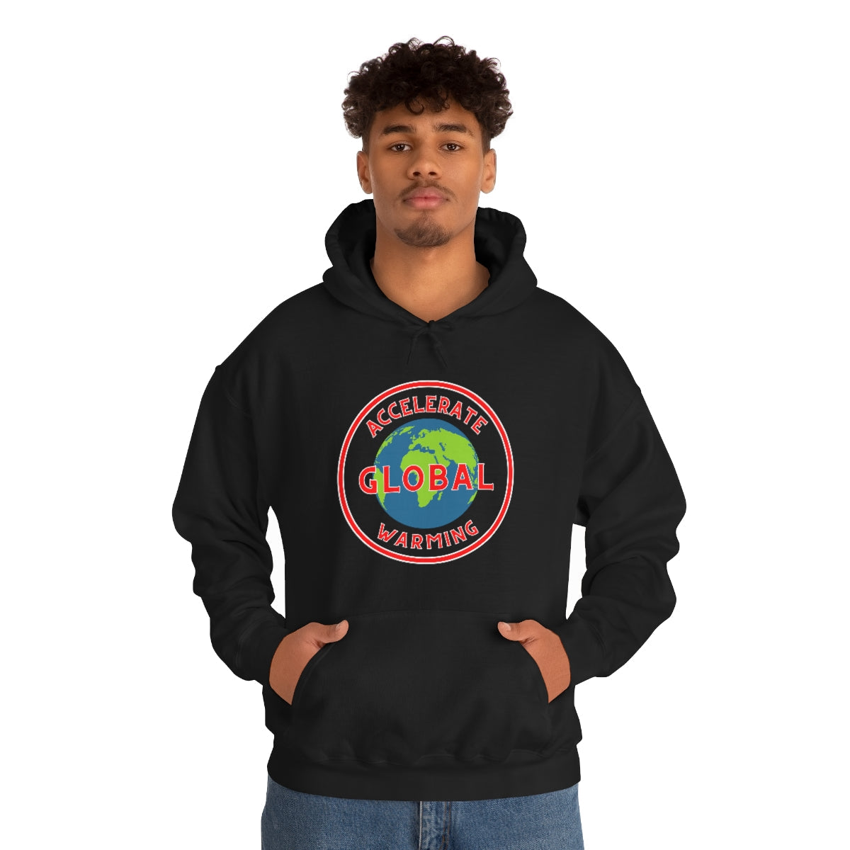 Accelerate Global Warming - Unisex Heavy Blendâ„¢ Hooded Sweatshirt - ALL COLORS - Hot Take