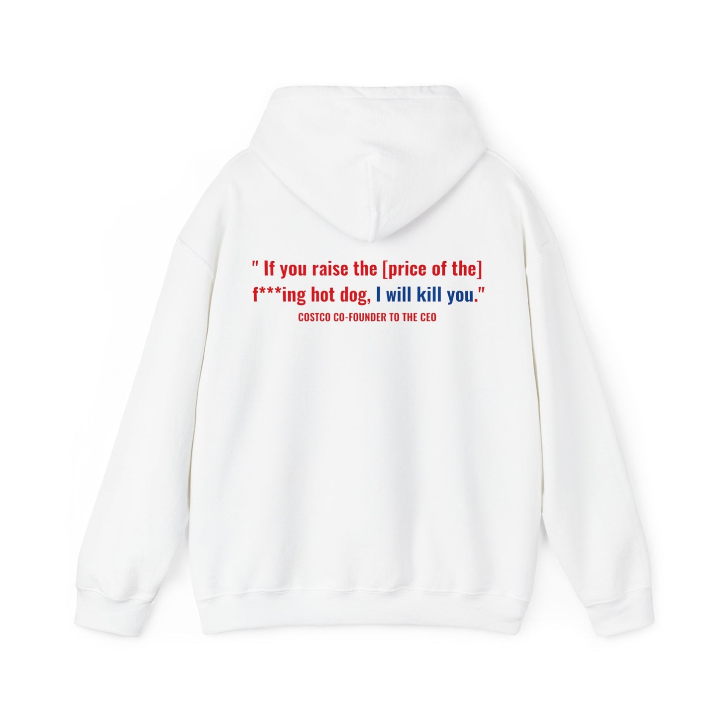Costco $1.50 Hotdog (with back quote) - Unisex Heavy Blendâ„¢ Hooded Sweatshirt