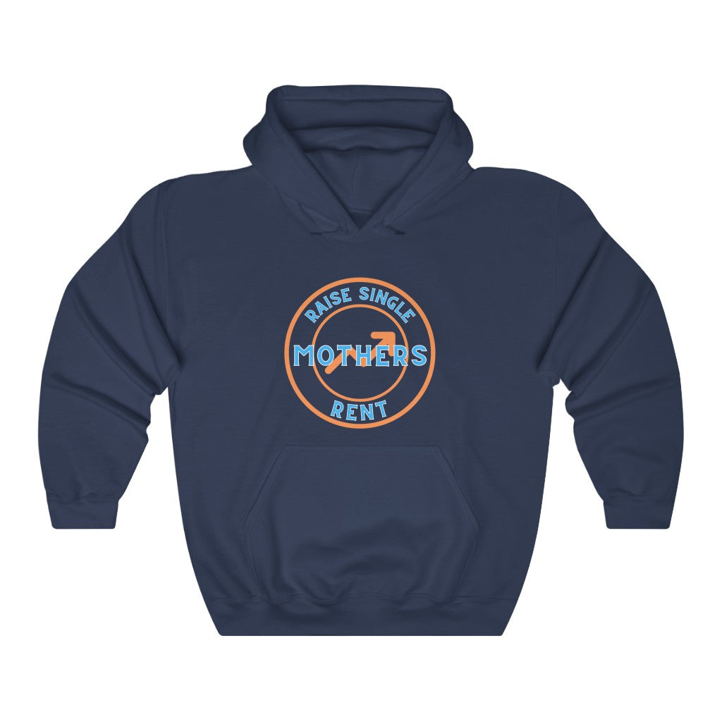 Raise Single Mothers Rent - Unisex Heavy Blendâ„¢ Hooded Sweatshirt - ALL COLORS - Hot Take