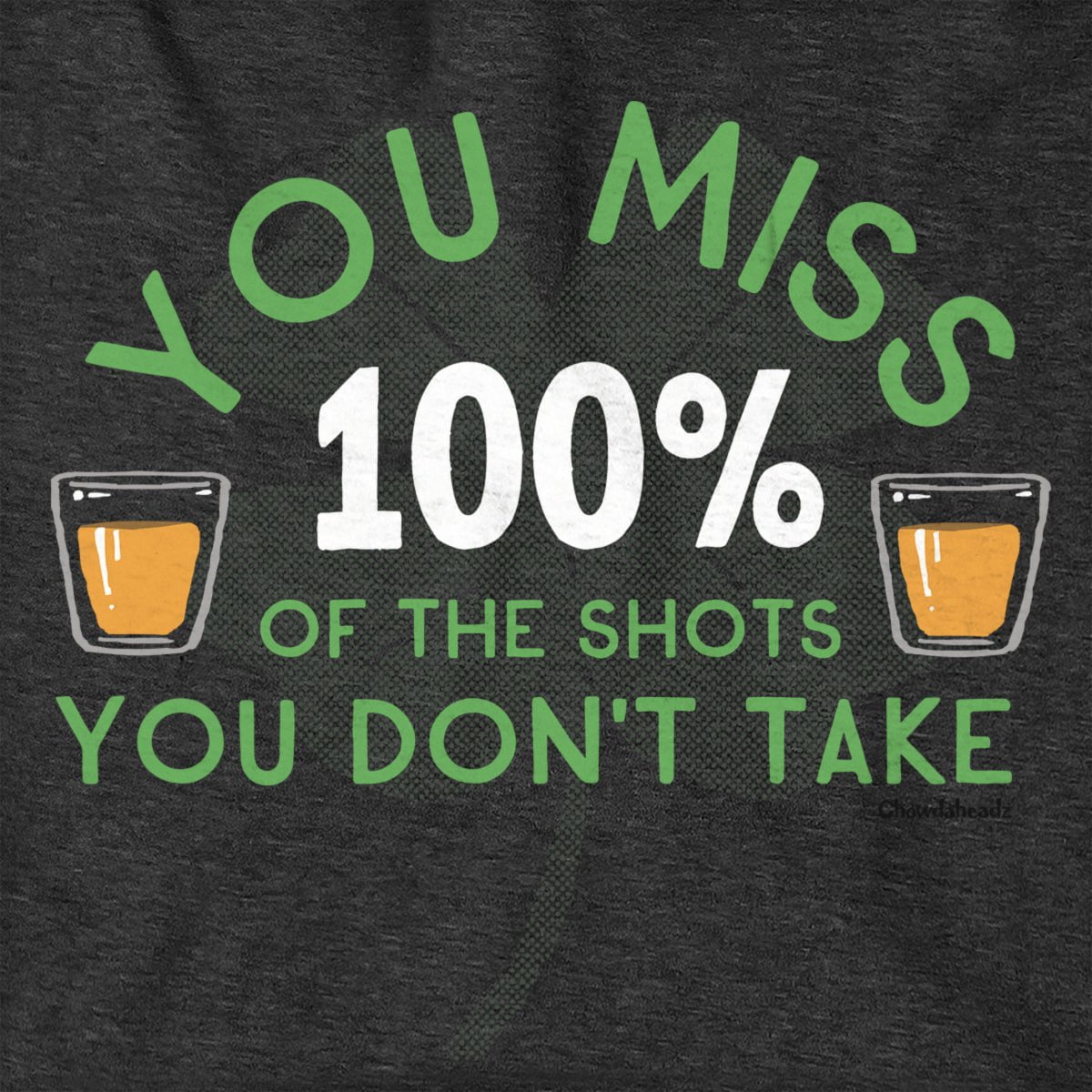 You Miss 100% Of The Shots You Don't Take Hoodie