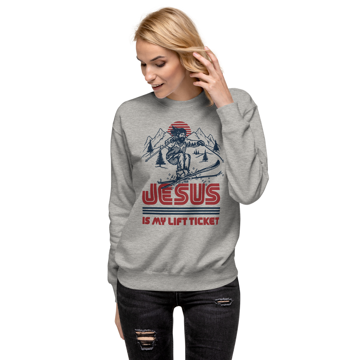 Unisex Jesus Is My Lift Ticket Classic Fleece Sweatshirt