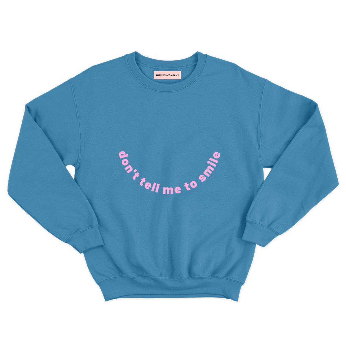 Don't Tell Me To Smile Kids Sweatshirt (Unisex)