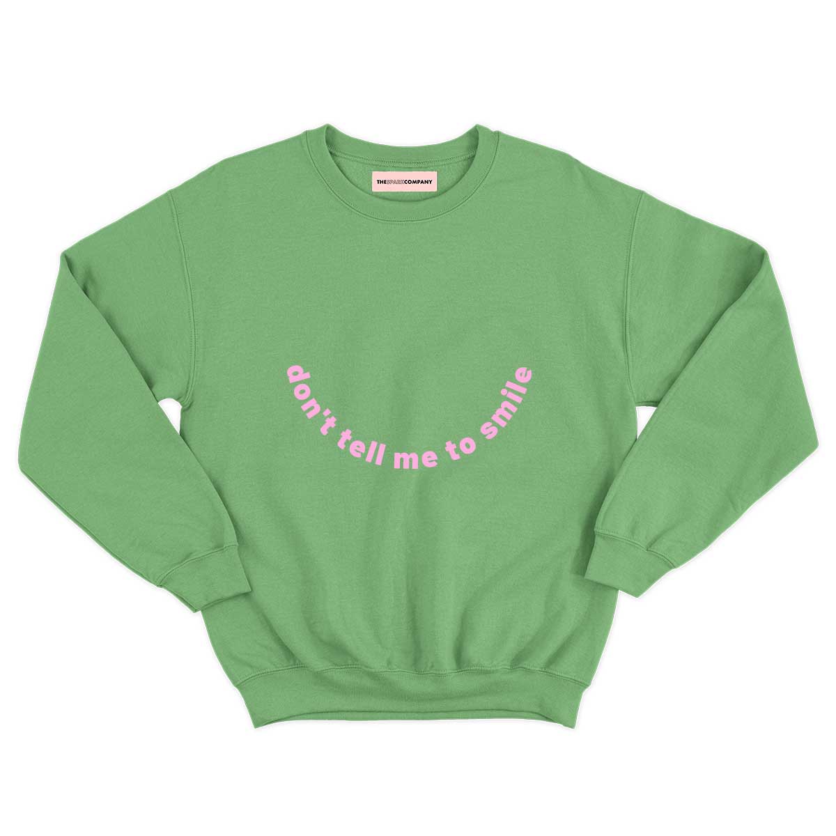 Don't Tell Me To Smile Kids Sweatshirt (Unisex)