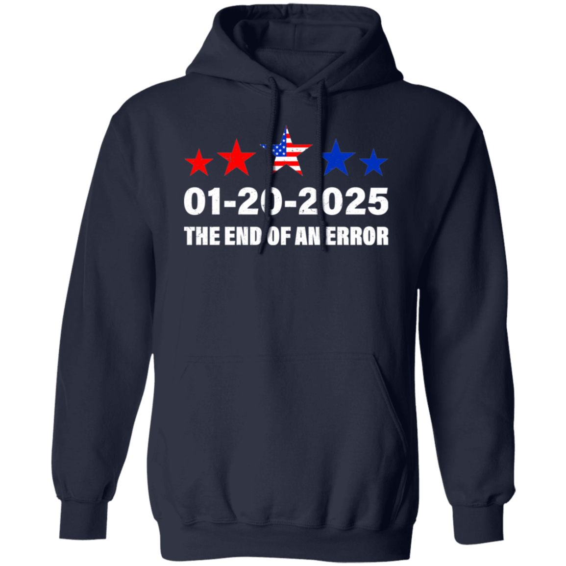 Inauguration Day 2025 January 20 End of an Error Hoodie