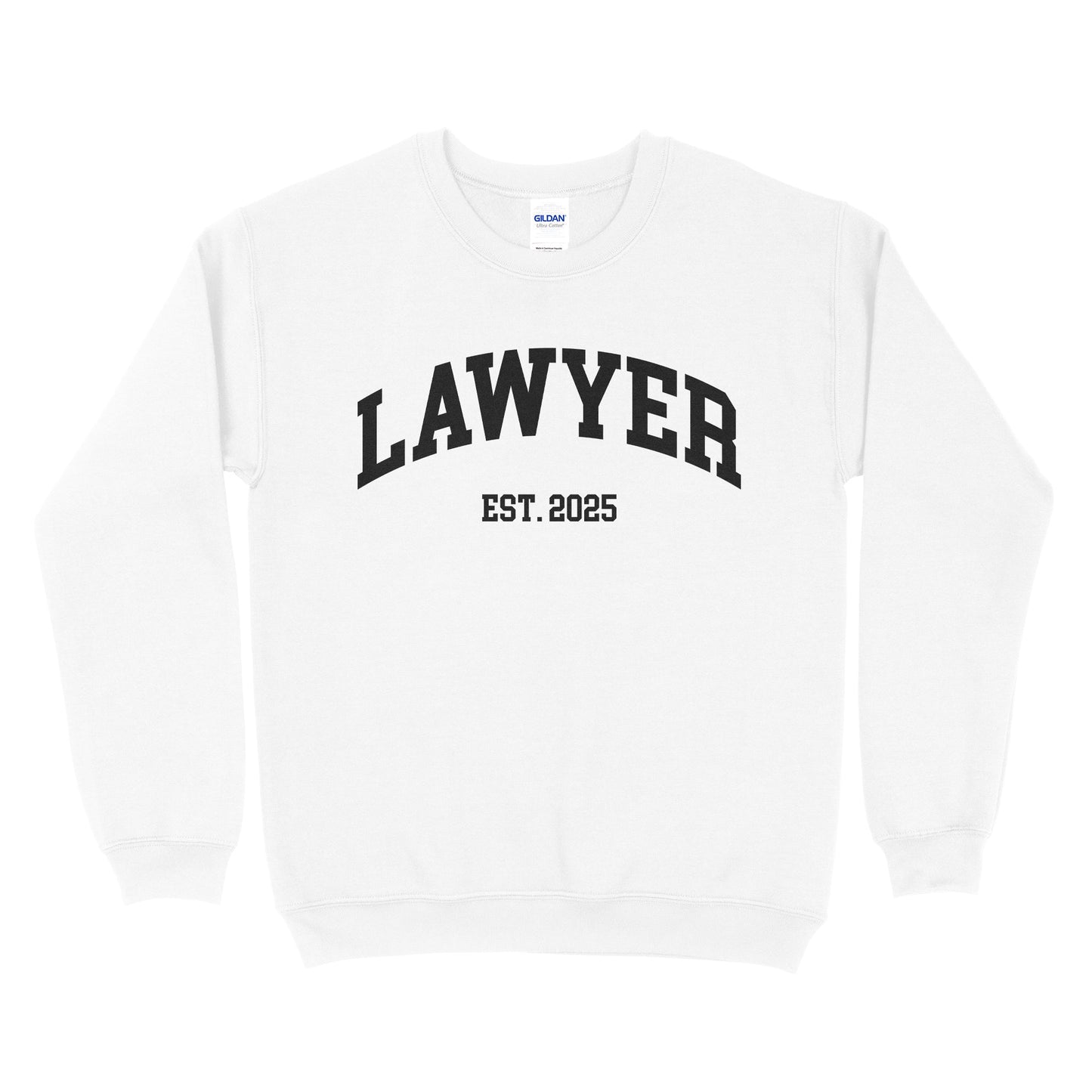 Lawyer Est. 2025 Sweatshirt