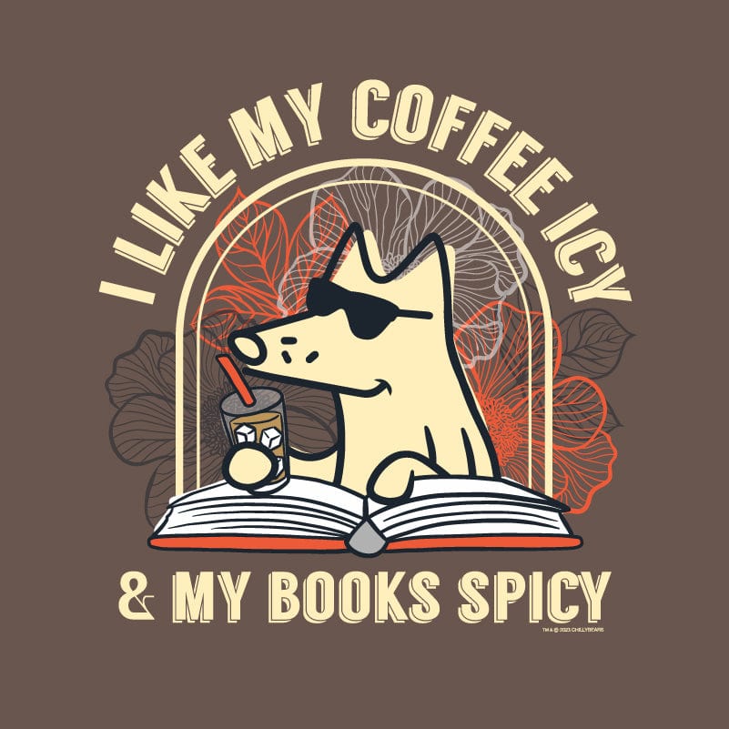 I Like My Coffee Icy And My Books Spicy - Classic Tee