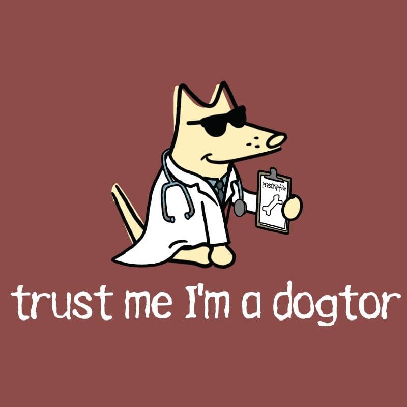 Trust Me I'm A Dogtor - Classic Tee