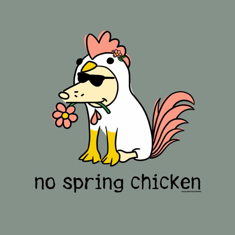 No Spring Chicken - Classic Tee Style001