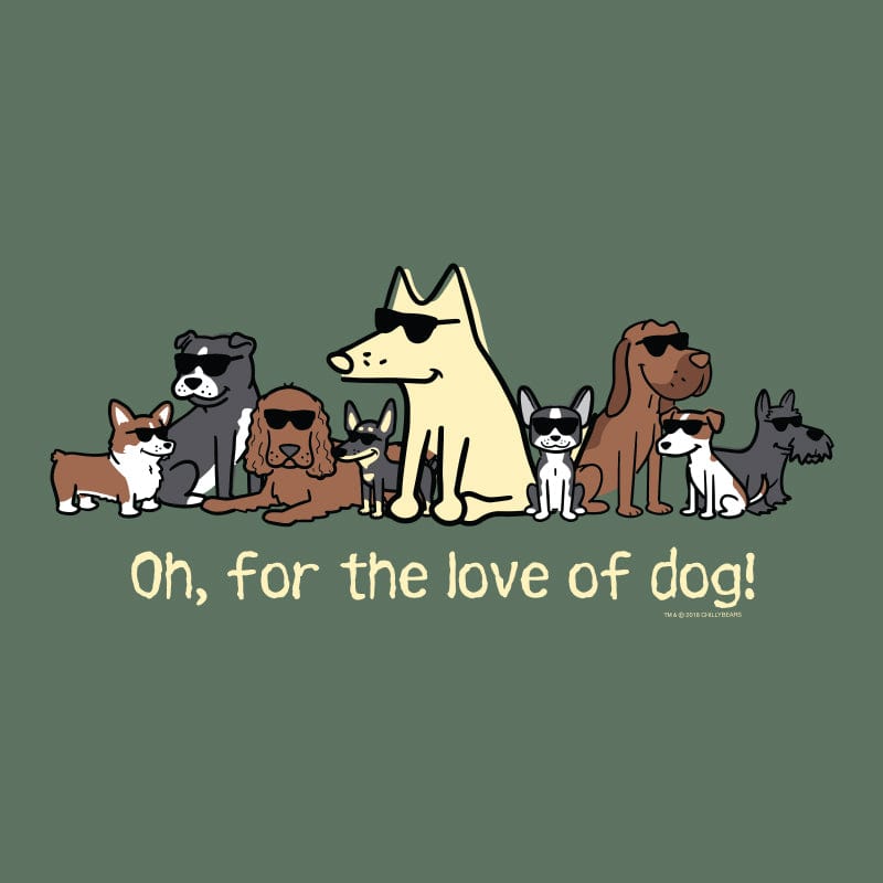 Oh, For the Love of Dog - Classic Long-Sleeve T-Shirt