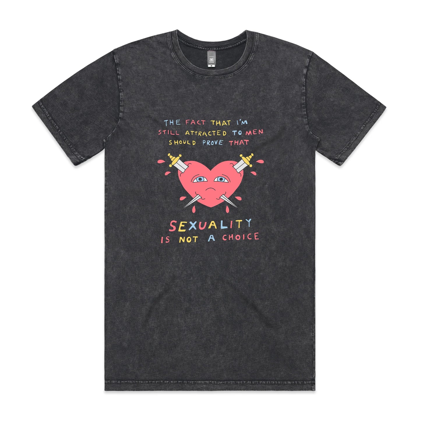 Sexuality Is Not A Choice Tee