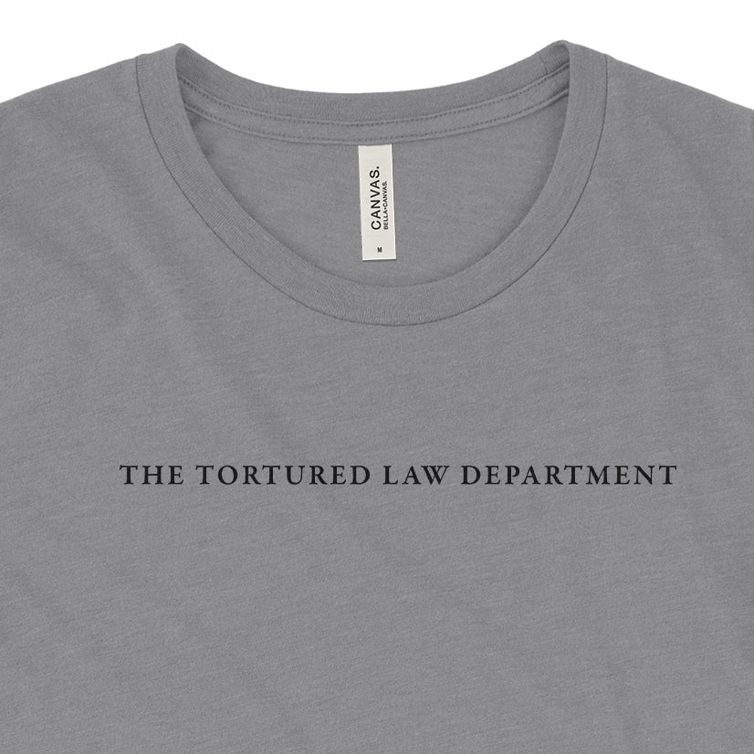The Tortured Law Department Tee - Small Text