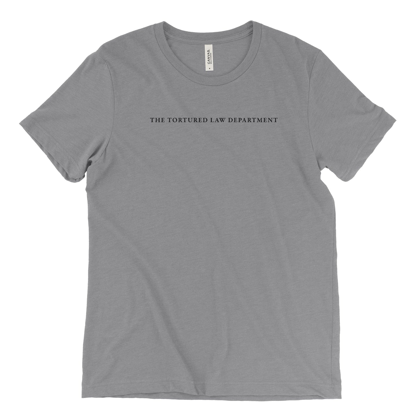 The Tortured Law Department Tee - Small Text