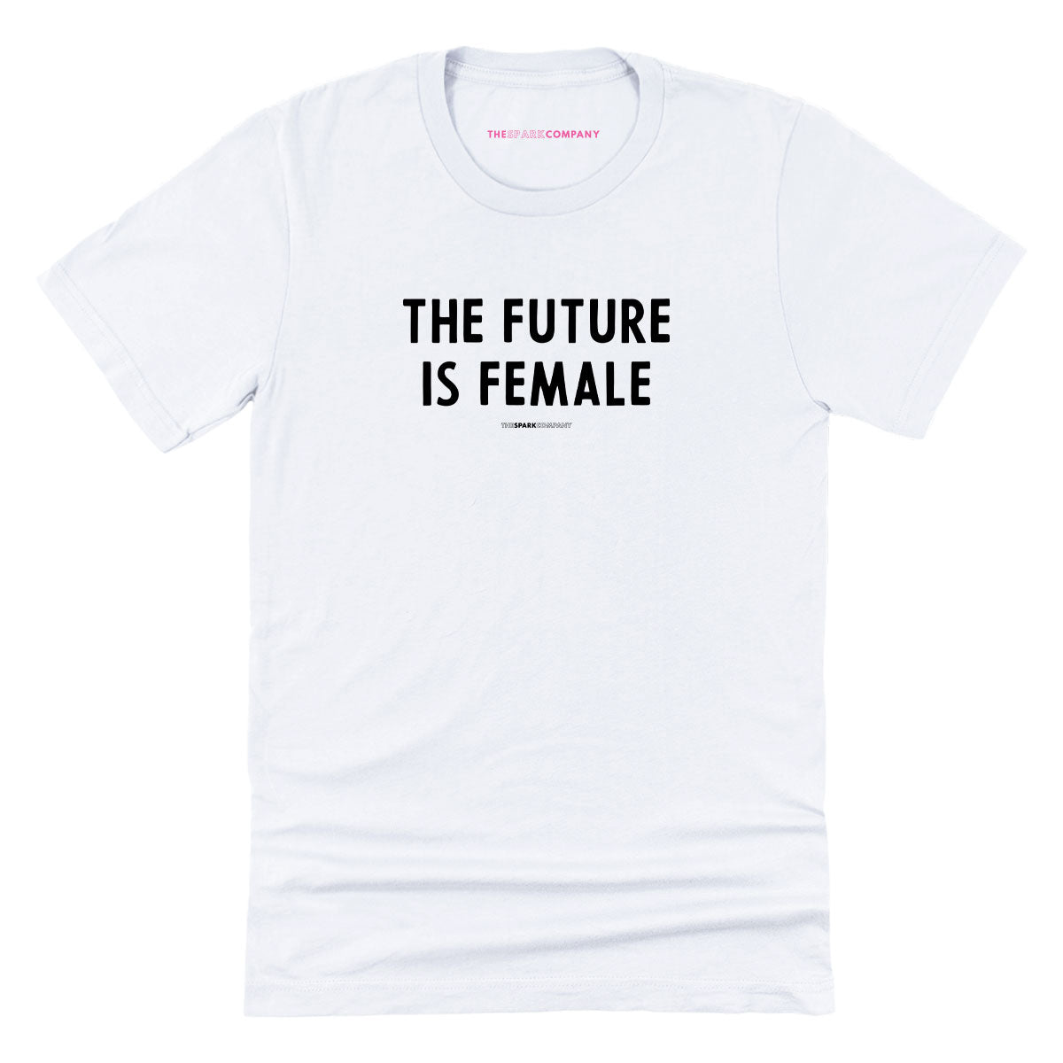 The Future Is Female T-Shirt