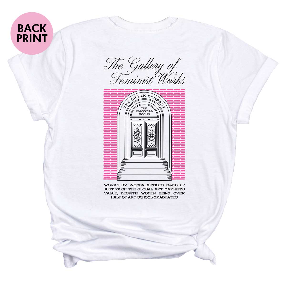The Gallery Of Feminist Works T-Shirt