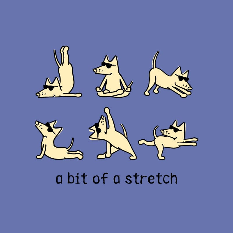 Bit of a Stretch - Classic Tee