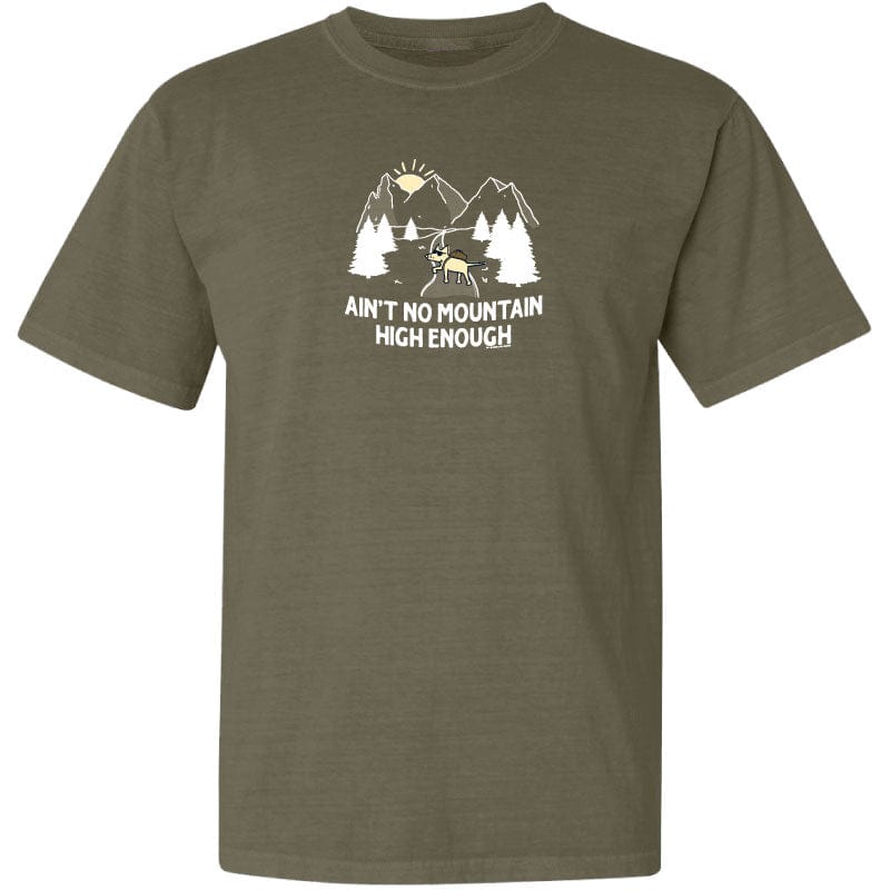Aint No Mountain High Enough - Classic Tee