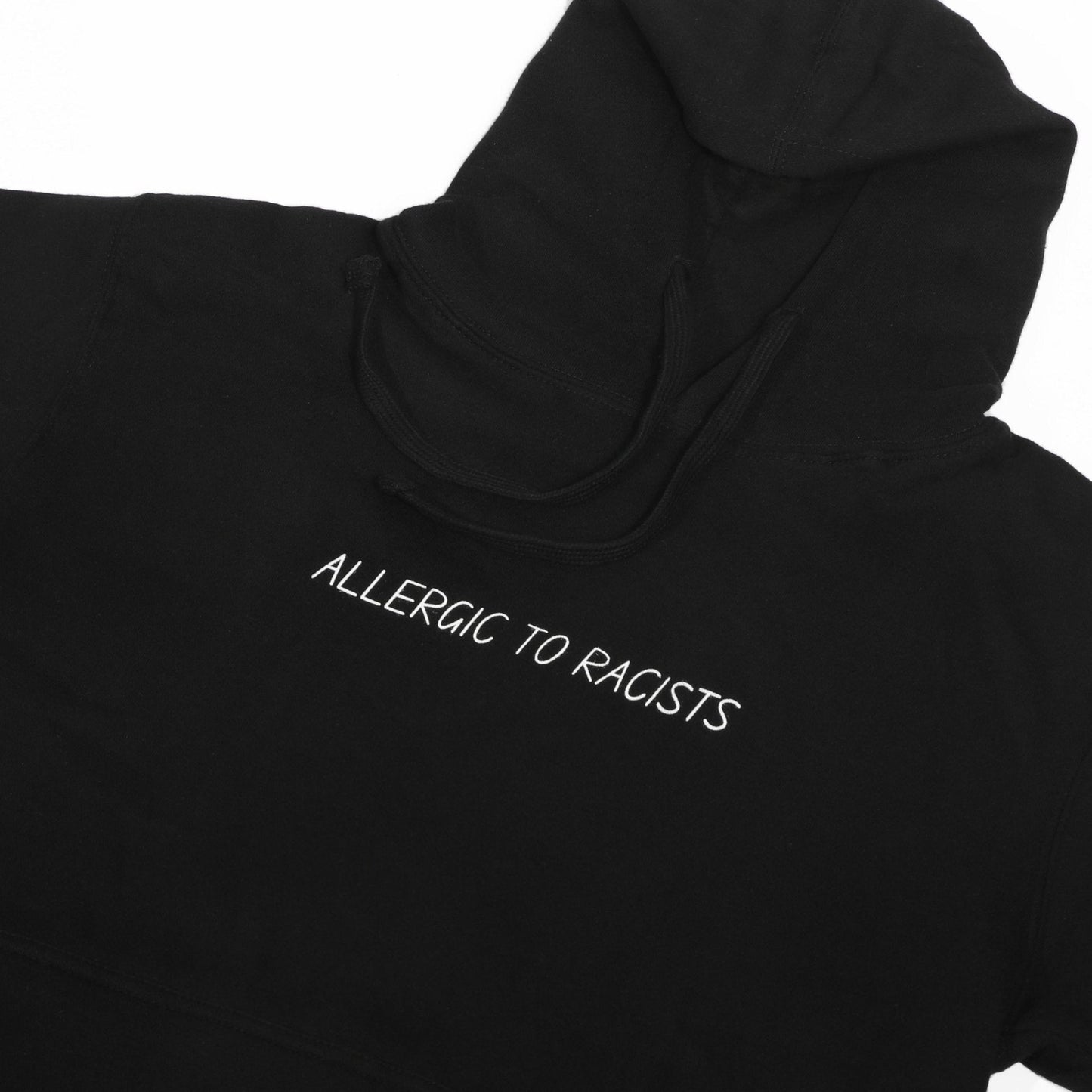 Allergic To Racists Hoodie