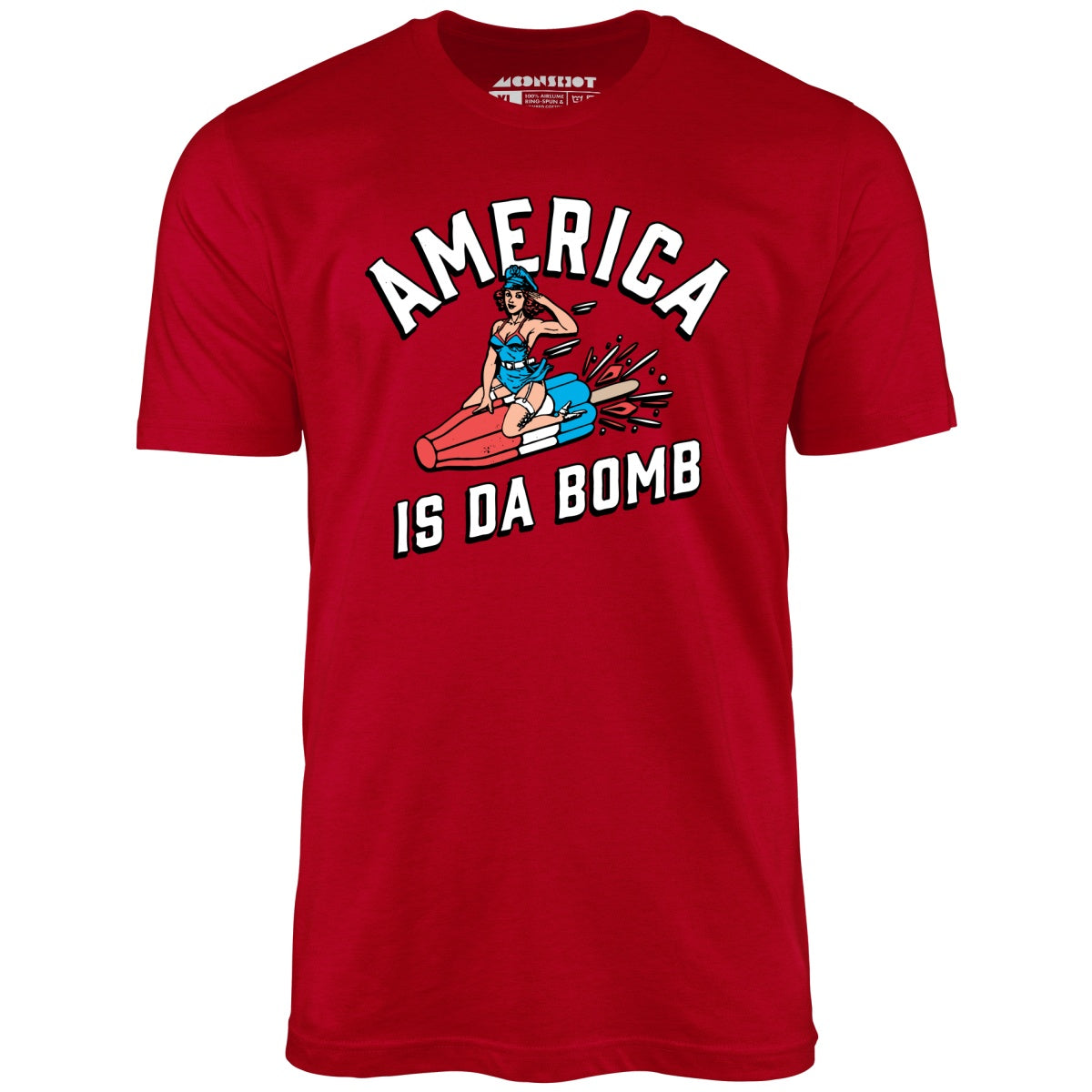 America is Da Bomb - Unisex T-Shirt