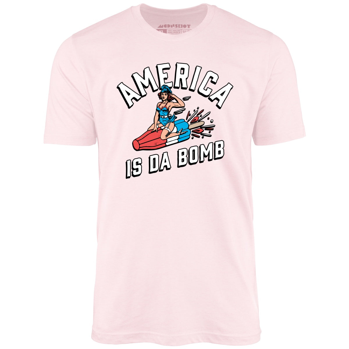 America is Da Bomb - Unisex T-Shirt