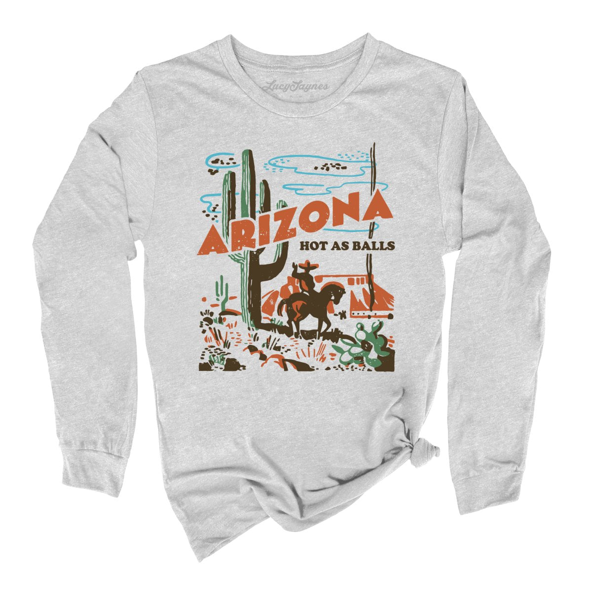 Arizona Hot As Balls Long Sleeve Tee