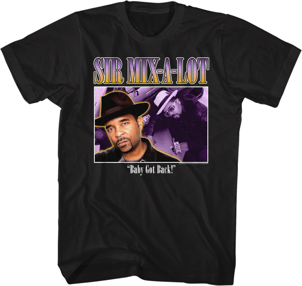 Baby Got Back Photos Sir Mix-a-Lot Shirt