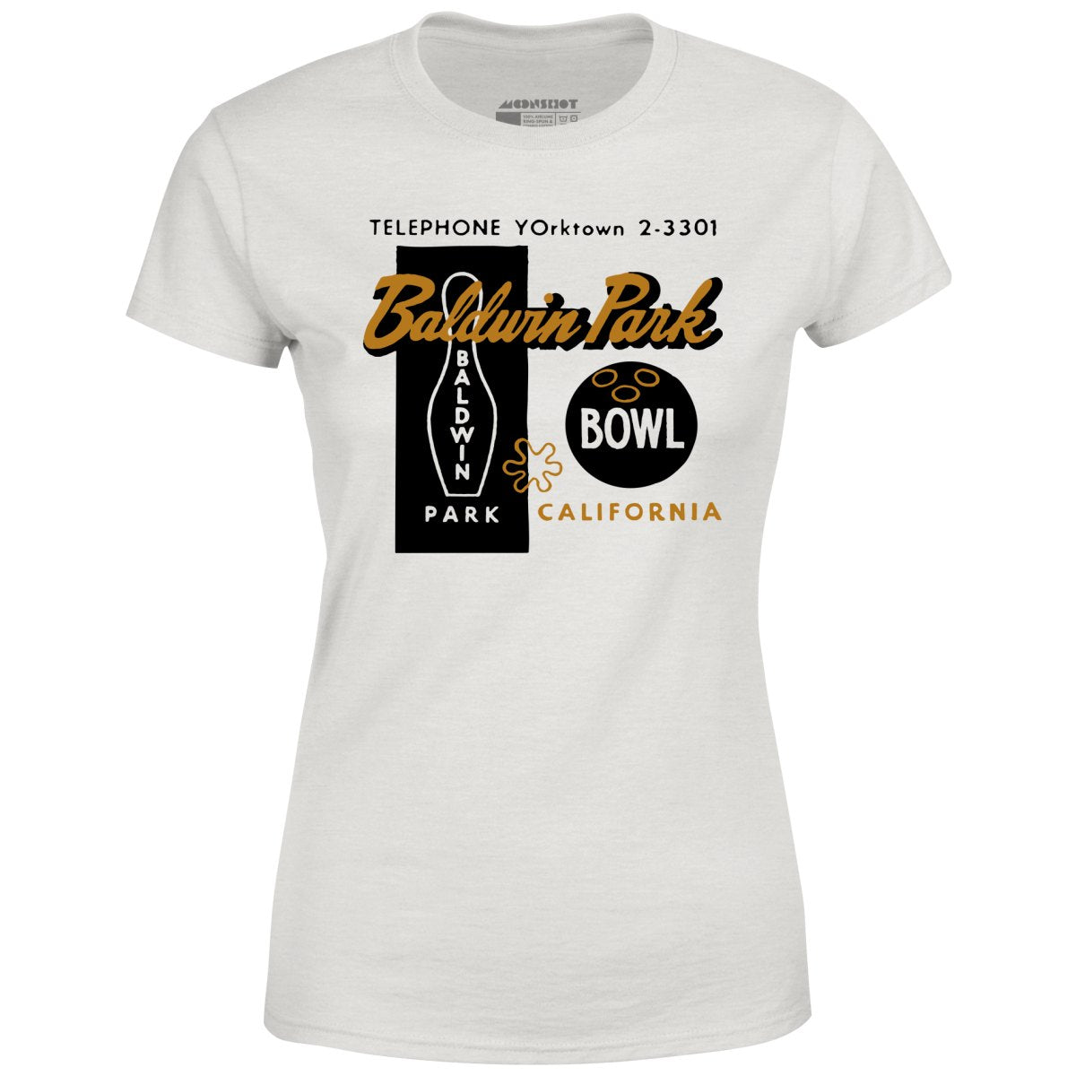 Baldwin Park Bowl - Baldwin Park, CA - Vintage Bowling Alley - Women's T-Shirt