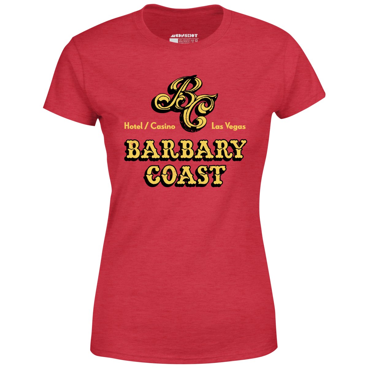 Barbary Coast Hotel & Casino - Vintage Las Vegas - Women's T-Shirt