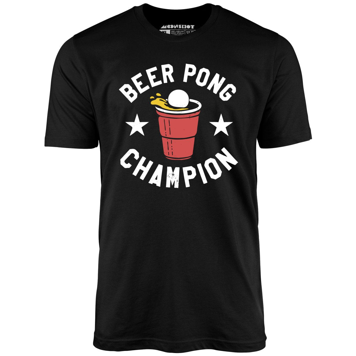 Beer Pong Champion - Unisex T-Shirt