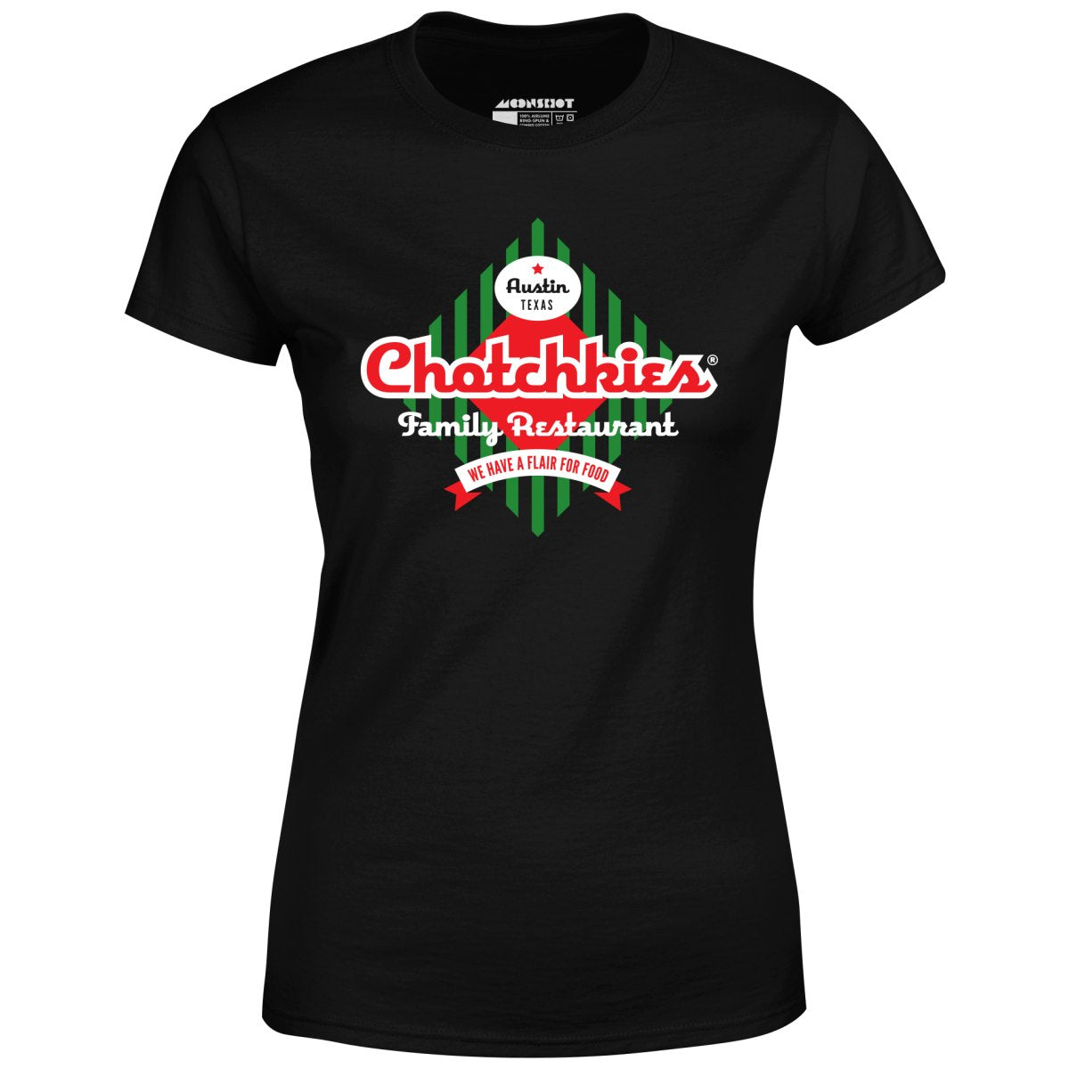 Chotchkie's Family Restaurant - Women's T-Shirt