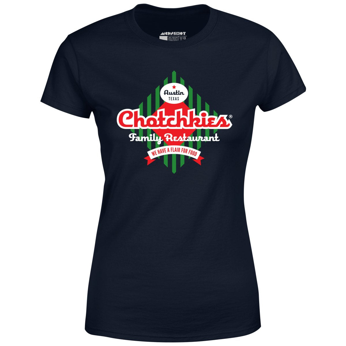 Chotchkie's Family Restaurant - Women's T-Shirt
