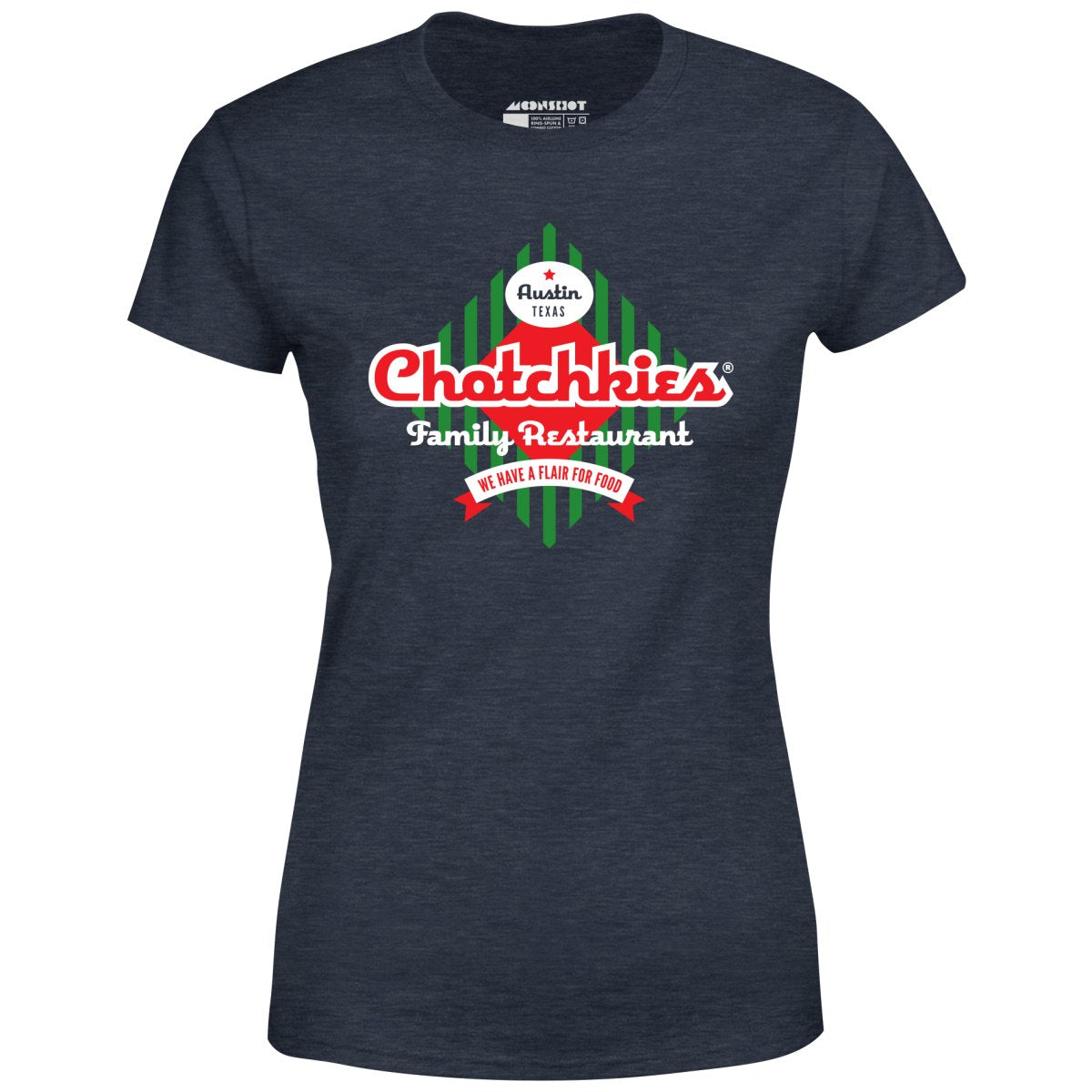 Chotchkie's Family Restaurant - Women's T-Shirt