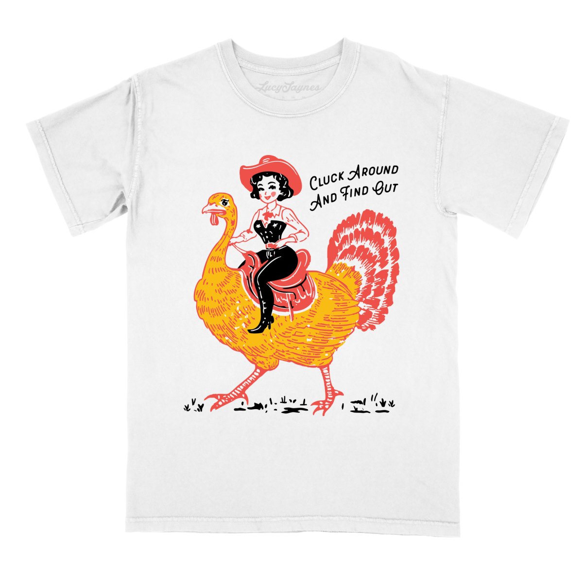 Cluck Around & Find Out Comfort Colors Tee