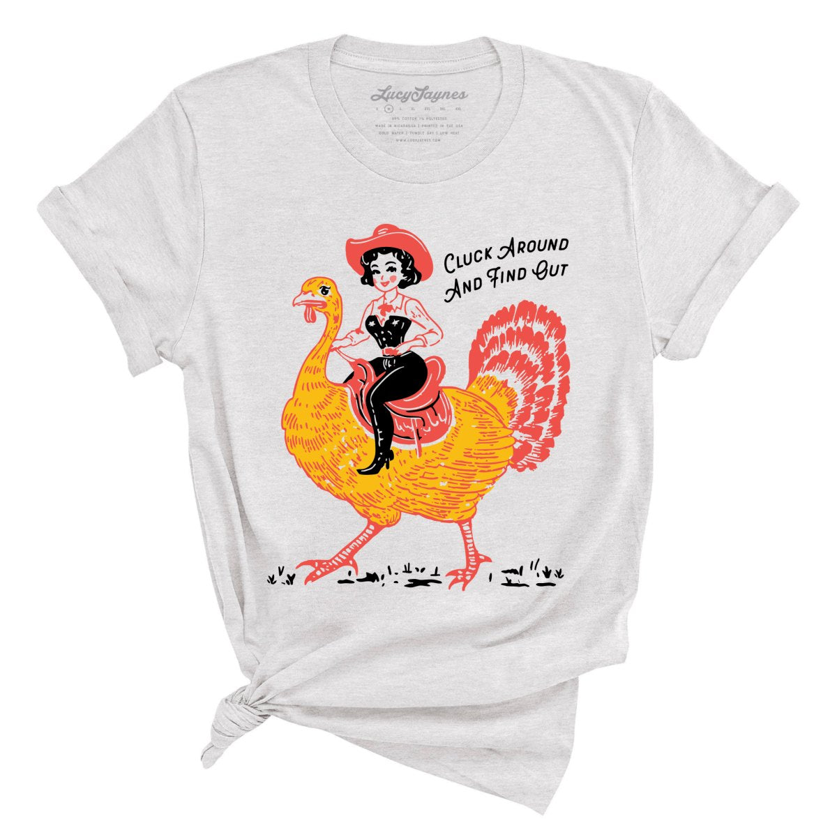 Cluck Around & Find Out Tee