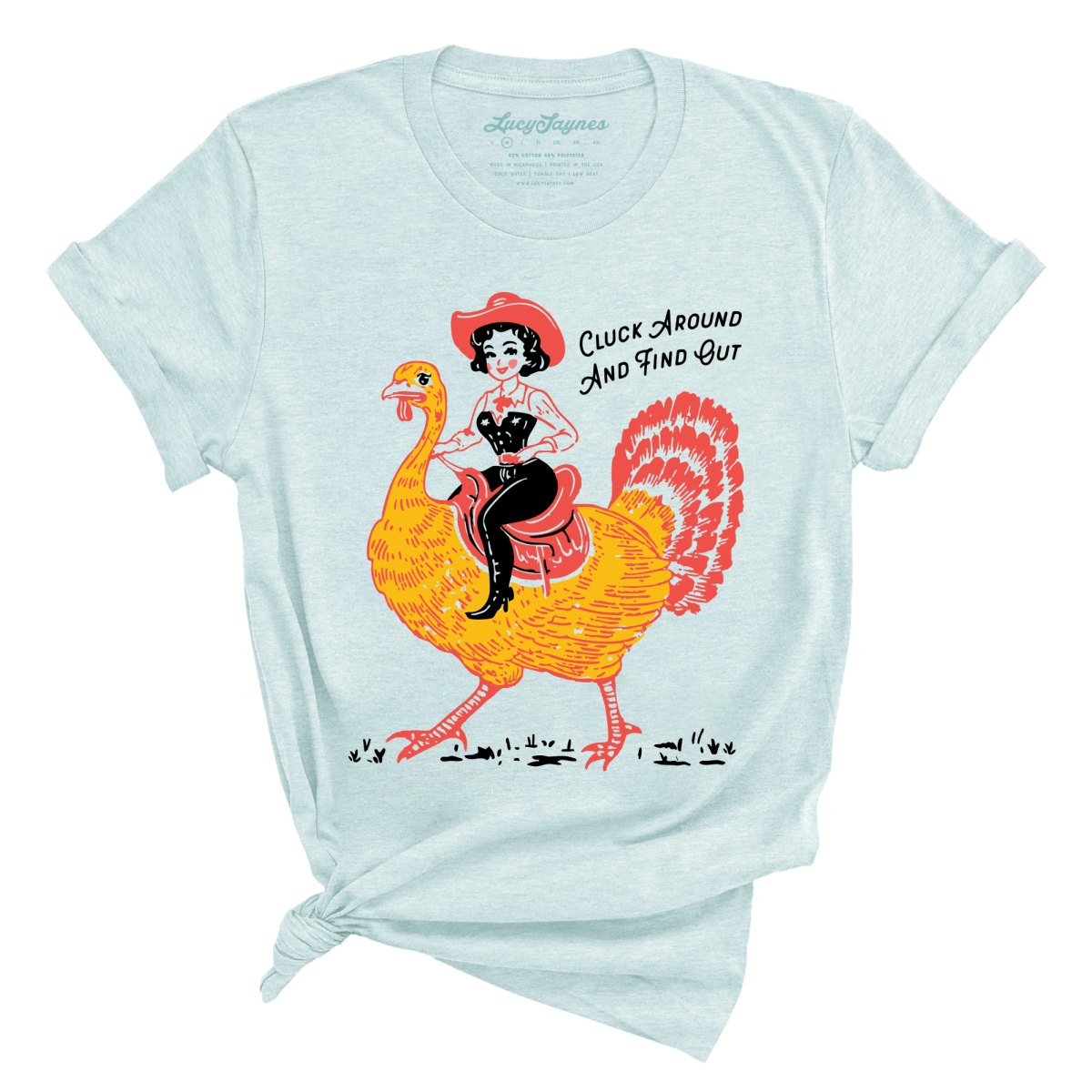 Cluck Around & Find Out Tee