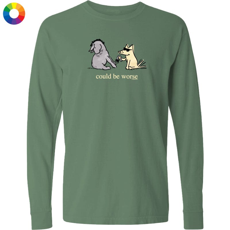 Could Be Worse - Classic Long-Sleeve T-Shirt