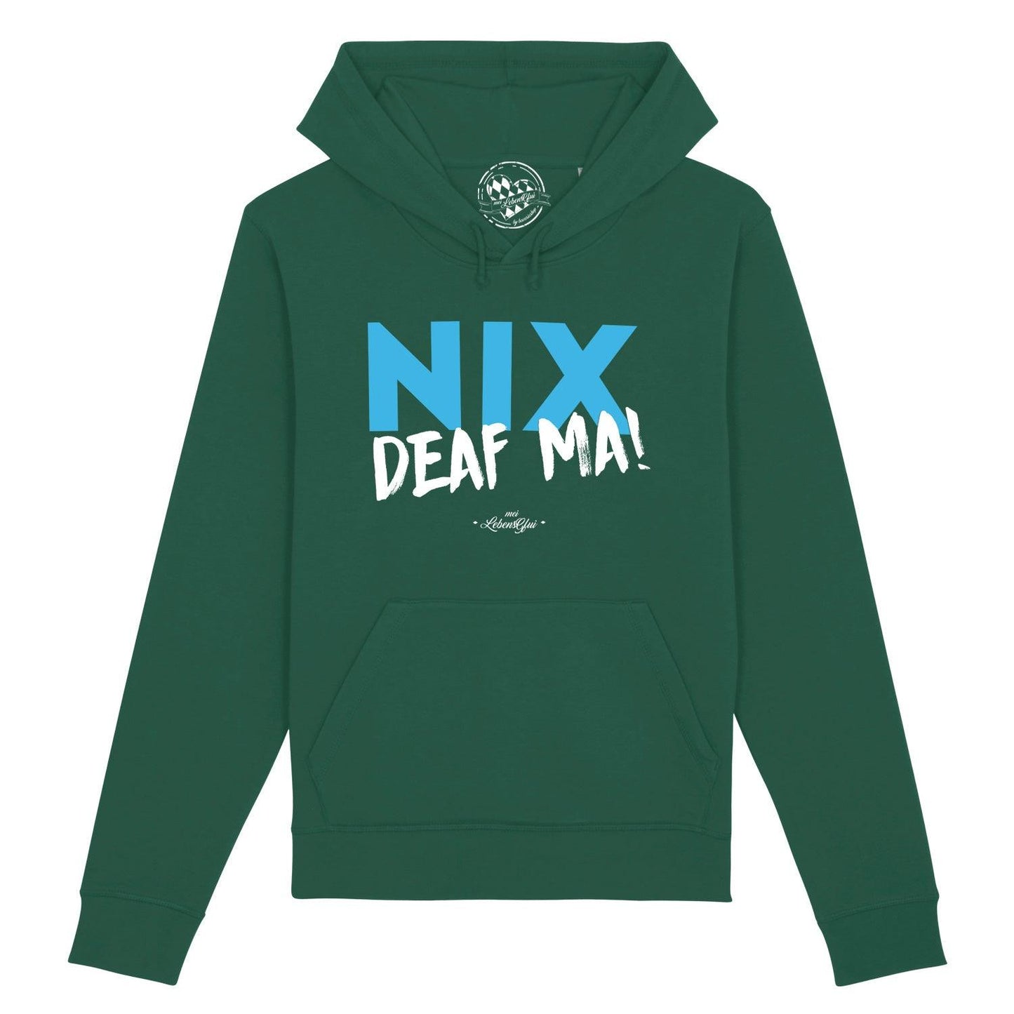 Damen Hoodie "Nix deaf ma"