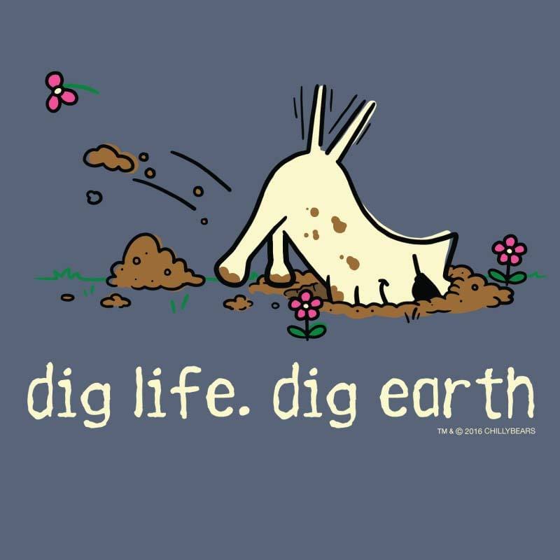 Dig Life, Dig Earth - Classic Tee
